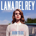 Born To Die [LP] by Lana Del Rey