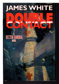 Double Contact: A Sector General Novel (Sector General Serie