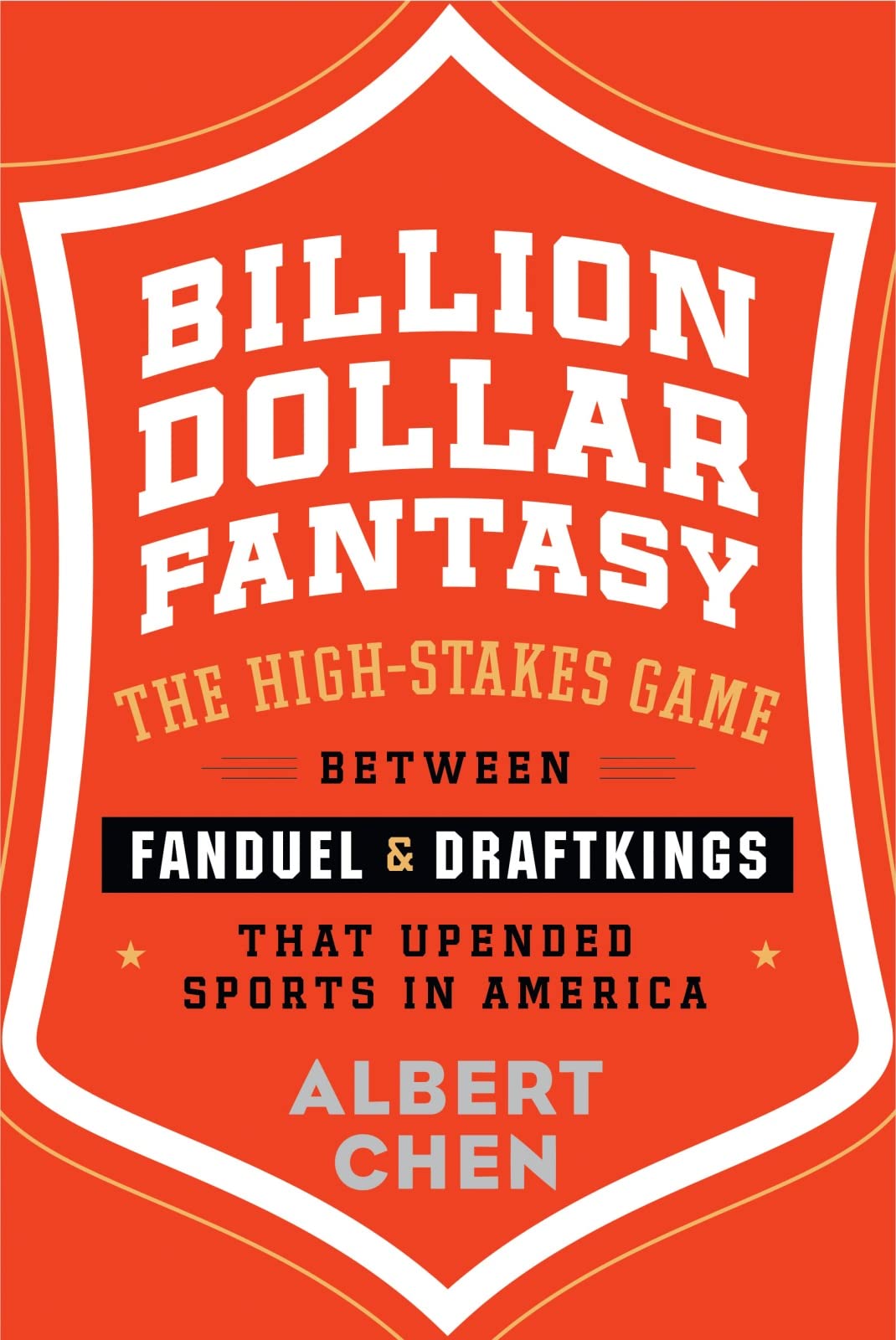 Billion Dollar Fantasy: The High-Stakes Game Between FanDuel