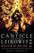 A Canticle for Leibowitz by Walter M. Miller Jr.
