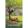 A Fatal Yarn - Mass Market Paperbound