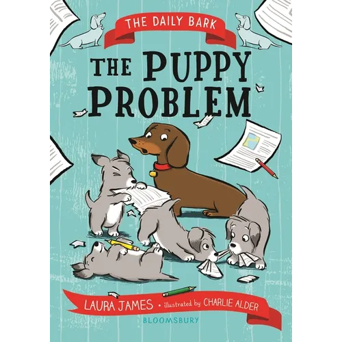 The Daily Bark: The Puppy Problem - Hardcover