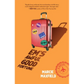 Em's Awful Good Fortune - Paperback