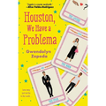 Houston, We Have a Problema - Paperback