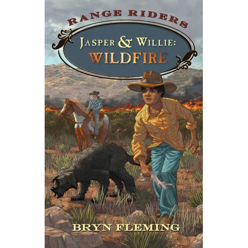 Jasper and Willie: Wildfire - Paperback