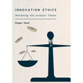 Innovation Ethics: Reframing the Investor Thesis - Hardcover
