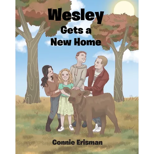 Wesley Gets a New Home - Paperback