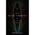 Wild Embers - Paperback