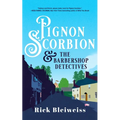 Pignon Scorbion & the Barbershop Detectives - Hardcover