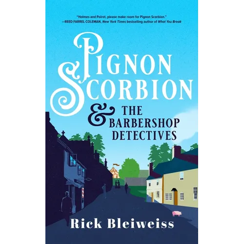 Pignon Scorbion & the Barbershop Detectives - Hardcover