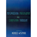 Postmodern Philosophy and Christian Thought - Paperback