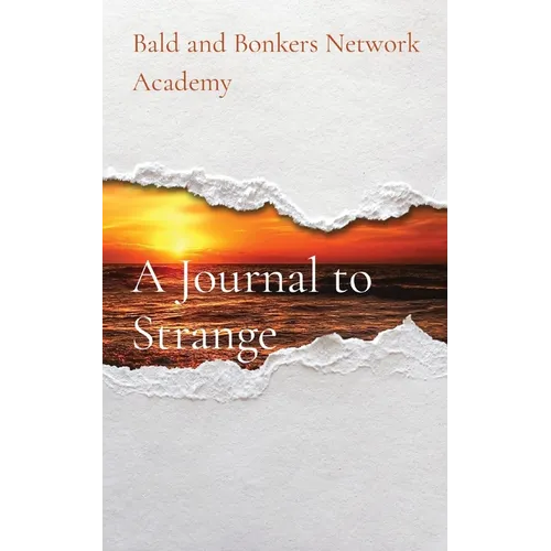 A Journal to Strange - Paperback