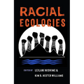 Racial Ecologies - Paperback