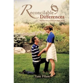 Reconcilable Differences - Paperback