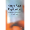 Hedge Fund Replication - Hardcover