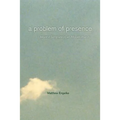 A Problem of Presence: Beyond Scripture in an African Church Volume 2 - Paperback