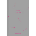 How to Find Love - Hardcover