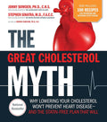 The Great Cholesterol Myth Now Includes 100 Recipes for Prev