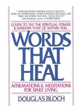 Words That Heal by Bloch, Douglas