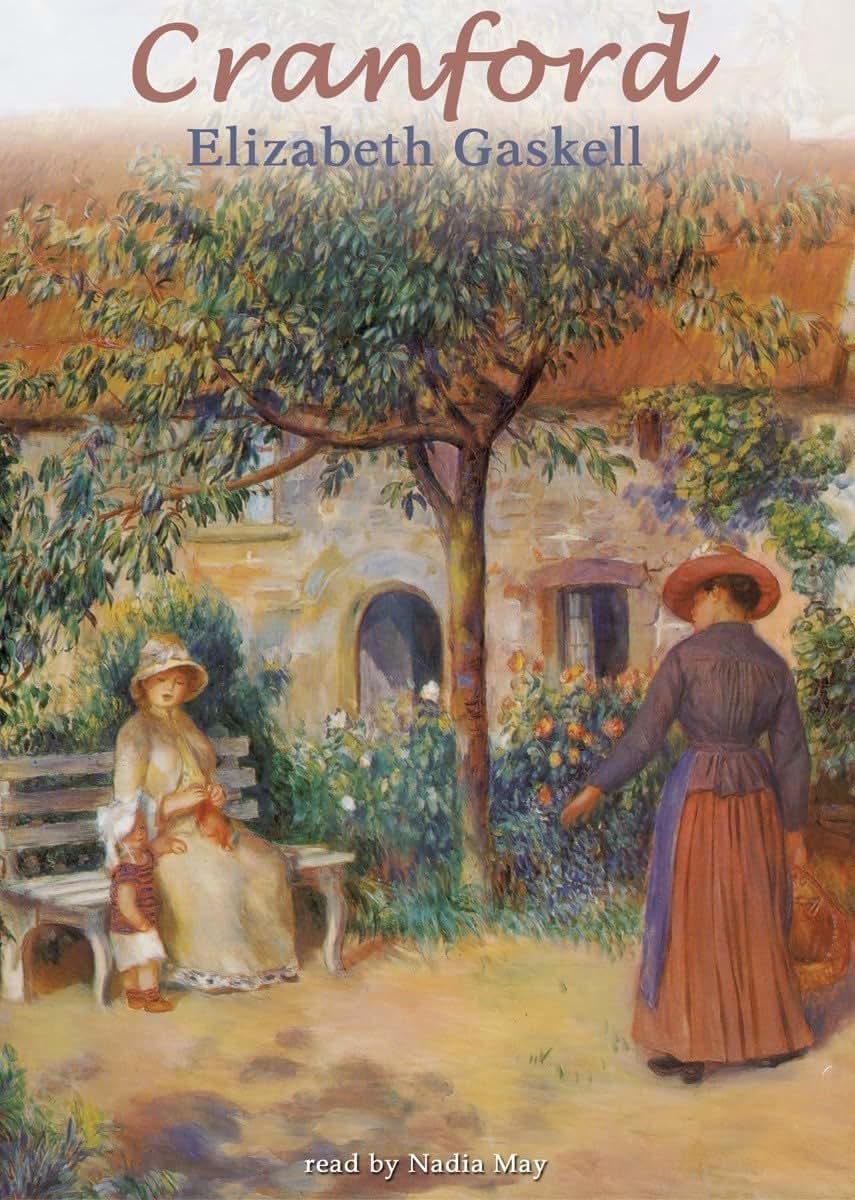 Cranford by Elizabeth Cleghorn Gaskell