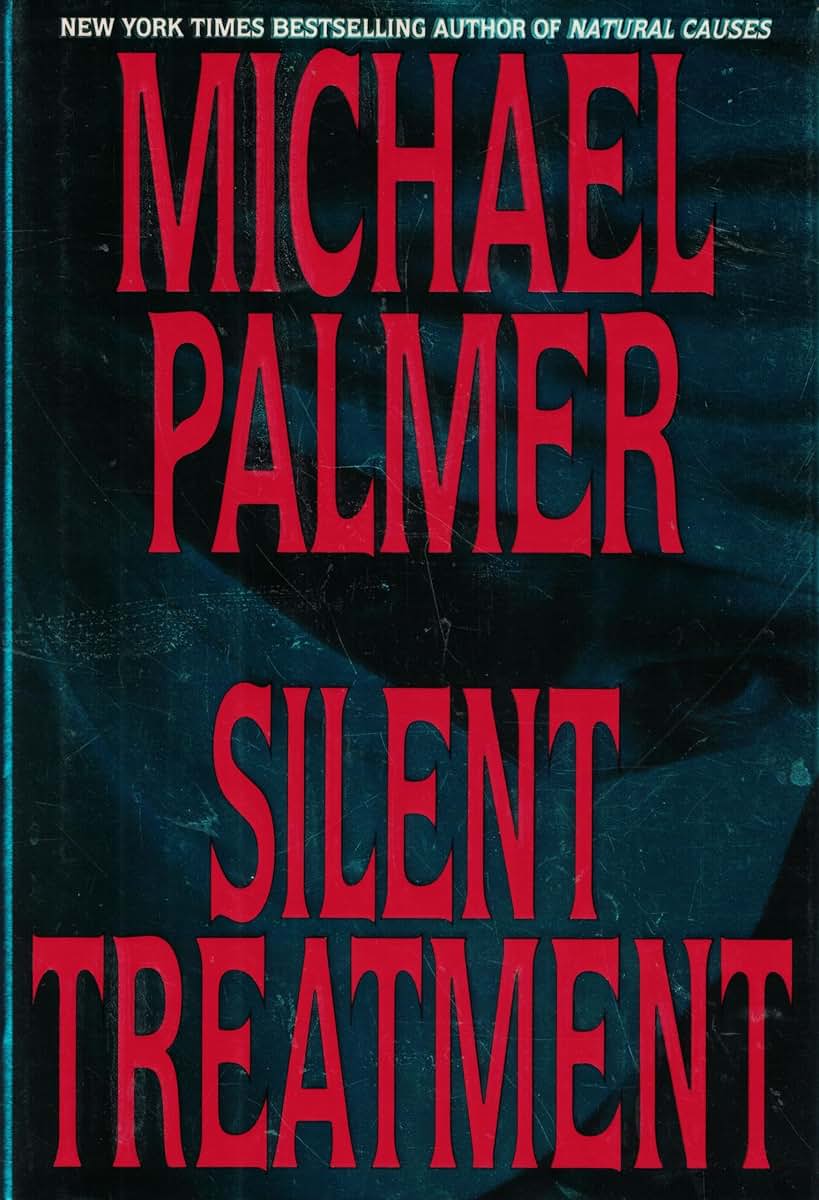 Silent Treatment by Palmer, Michael