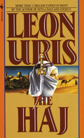 The Haj: A Novel by Uris, Leon