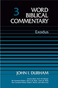 Word Biblical Commentary Vol. 3, Exodus