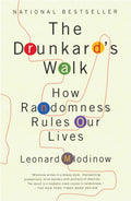 The Drunkard's Walk: How Randomness Rules Our Lives by Mlodi