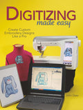 Digitizing Made Easy: Create Custom Embroidery Designs
