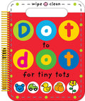 Dot to Dot for Tiny Tots Wipe Clean Activity Book by Priddy