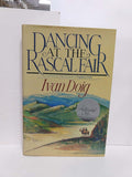 Dancing at the Rascal Fair by Ivan Doig