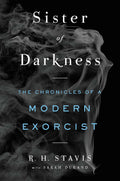 Sister of Darkness: Modern Exorcist Chronicles by S - New