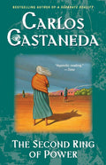 The Second Ring of Power by Carlos Castaneda