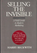 Selling the Invisible: A Field Guide to Modern Marketing by