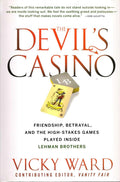 The Devils Casino: Friendship, Betrayal, and the High-Stakes