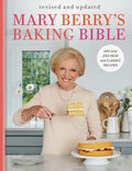 Mary Berry's Baking Bible: Revised and Updated: With Over 25