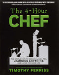 The 4-Hour Chef: The Simple Path to Cooking Like a Pro, Lear