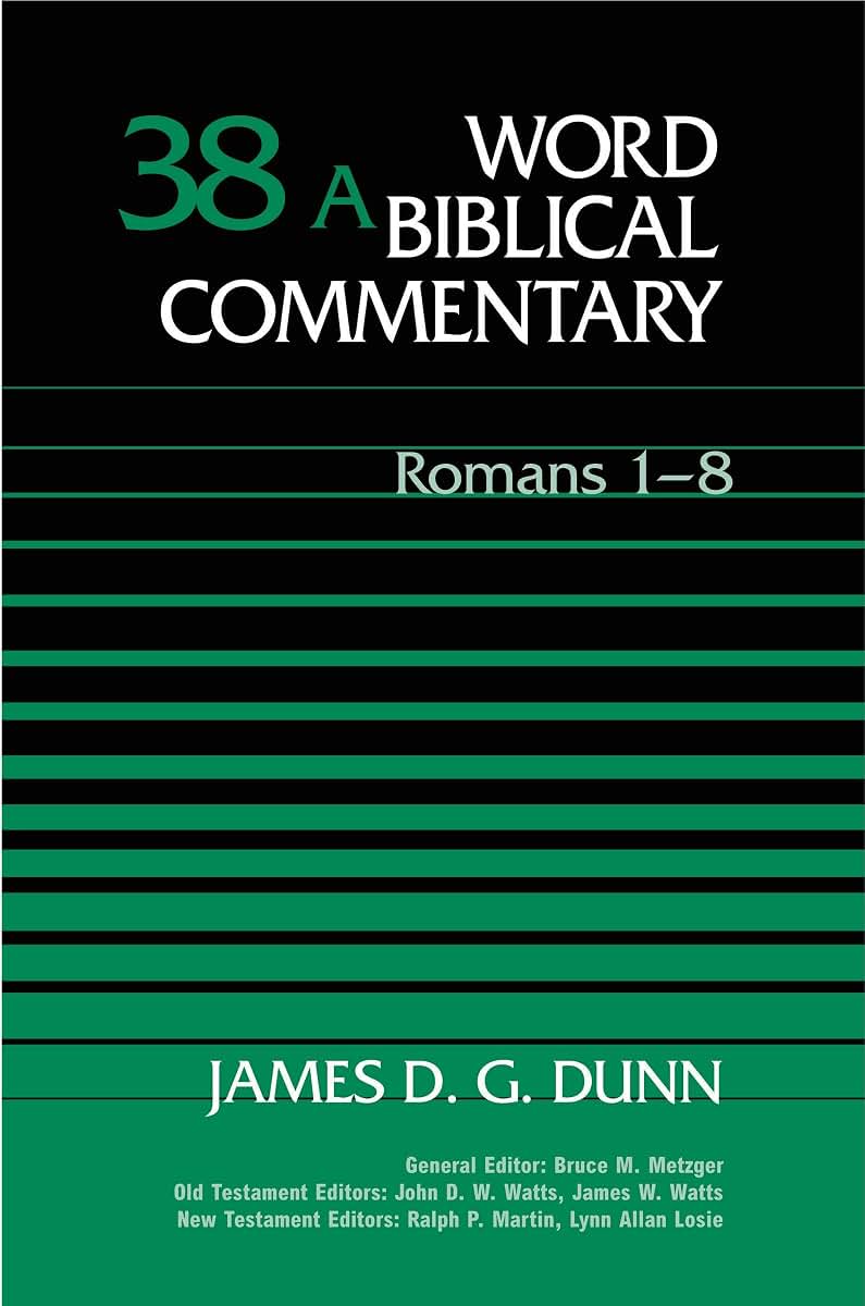 Word Biblical Commentary: Volume 38A, Romans 1-8