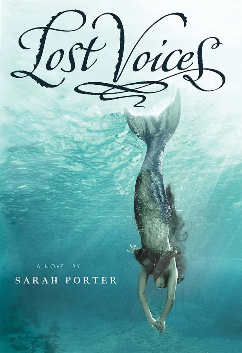 Lost Voices (The Lost Voices Trilogy) (The Lost Voices Trilo