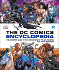 DC Comics Encyclopedia All-New Edition: The Definitive Guide