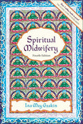 Spiritual Midwifery by Gaskin, Ina May