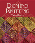 Domino Knitting by Vivian Hoxbro