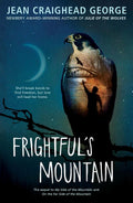 Frightful's Mountain by Jean Craighead George