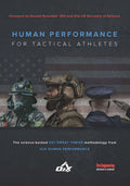 Human Performance for Tactical Athletes by O2X Human Perform
