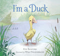 I'm a Duck by Bunting, Eve