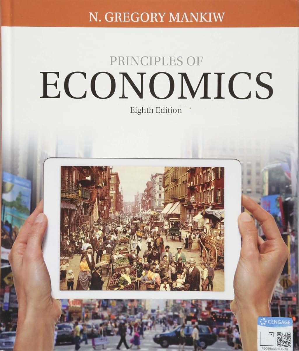 Principles of Economics by Mankiw, N.