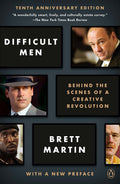 Difficult Men: Behind the Scenes of a Creative Revolution by