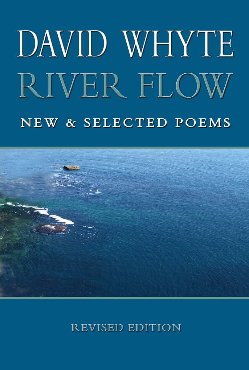River Flow: New & Selected Poems (Revised Hardcover)