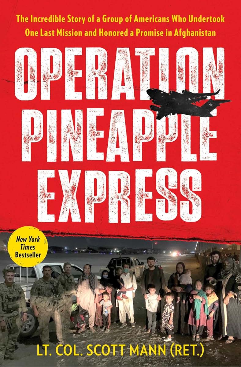Operation Pineapple Express: The Incredible Story of a Group