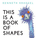 This Is a Book of Shapes by Kraegel, Kenneth